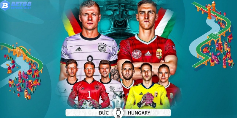 Dự đoán đội hình Đức vs Hungary Dự đoán đội hình Đức vs Hungary